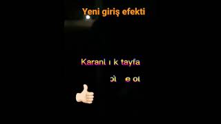 Yeni Giriş Efekti