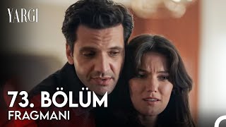 Yargı 73. Bölüm Fragmanı | Nasıl Baba Dedi?