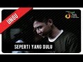 download lagu UNGU - Seperti Yang Dulu | Official Video Clip mp3 download lagu UNGU - Seperti Yang Dulu | Official Video Clip mp3