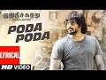 Poda Poda Lyrical Video Song || "Irudhi Suttru" || R. Madhavan, Ritika Singh