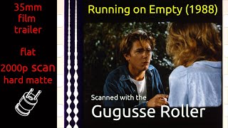 Running On Empty 1988 35Mm Film Trailer, Flat Hard Matte, 2000P
