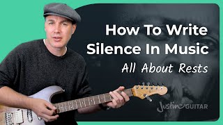 How to Write Silence! Reading and Understanding Musical Rests