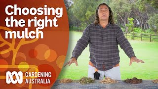 How To Choose The Right Mulch For Your Gardening Needs Gardening 101 Gardening Australia