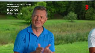 Killumeister Finaal E 20.00 Tv3S