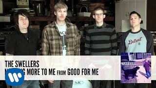 Watch Swellers Nothing More To Me video