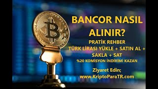 Bancor BNT nedir? Türk Lirası ile nasıl satın alınır?