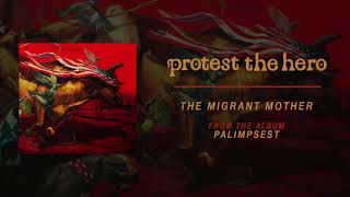Watch Protest The Hero The Migrant Mother video