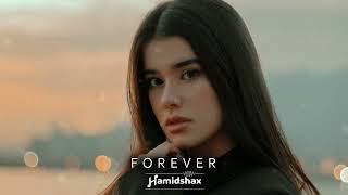 Hamidshax - Forever (Original Mix)
