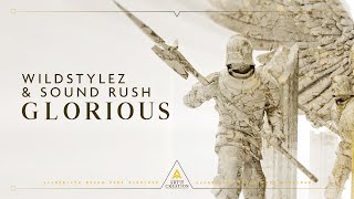 Wildstylez & Sound Rush - Glorious