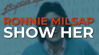 Watch Ronnie Milsap Show Her video