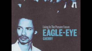 Watch Eagle Eye Cherry First To Fall video