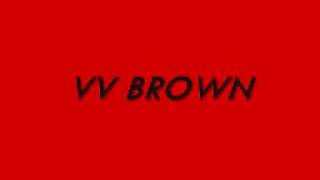Watch VV Brown Quick Fix video
