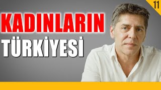 Kadınların Türkiyesi - Türkiye 100 Kişi Olsaydı - Aydın Erdem - B11