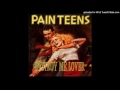 Pain Teens - Tar Pit