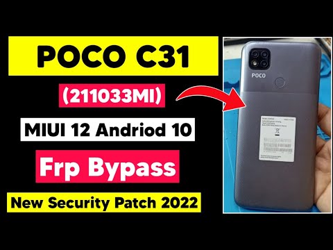 Poco C31 Frp bypass | Poco C31 (211033MI) Google Account Poco C31 Frp bypass | Poco C31 (211033MI) Google Account
