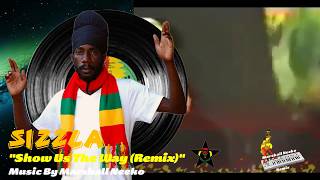 Watch Sizzla Show Us The Way video