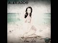Alkilados - Mona Lisa (Letra)