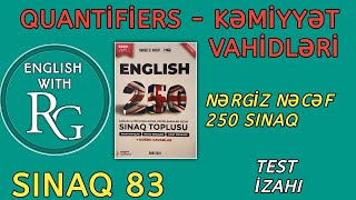 Sınaq 83 Quantifiers - Kəmi̇yyət Vahi̇dləri̇ Vəsait Nərgiz Nəcəf 250