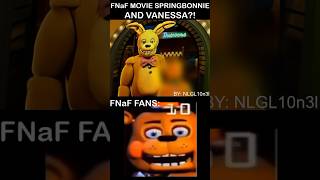Fnaf Movie Springbonnie And Vanessa?, Fnaf Fans Fnaf Movie 2