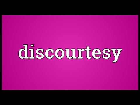 Header of discourtesy