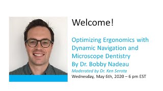 Optimizing Ergonomics with Dynamic Navigation and Microscope Dentistry