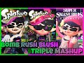 Bomb Rush Blush Triple Mashup (Splatoon X Splatoon 2 X Super Smash Bros Ultimate)