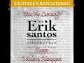 05 Erik Santos - Iisa Pa Lamang (From Walang Hanggan)