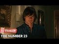 The Number 23 2007 Trailer HD | Jim Carrey | Virginia Madsen