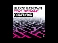 Block & Crown feat. Roxanne - Confusion (B & C Pac