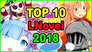 THIS Anime Beat SAO From #1? Top 10 Light Novel 2018 | Foxen Anime News