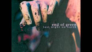 Watch End Of Green Demons video
