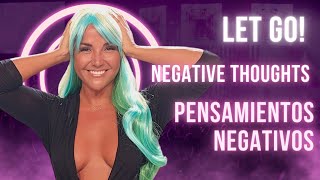 Jenny Live - Let Go Of Negative Thoughts! - Deja Ir Pensamientos Negativos