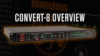 Dangerous Music CONVERT-8