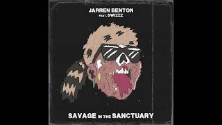 Watch Jarren Benton Savage In The Sanctuary feat Swizzz video