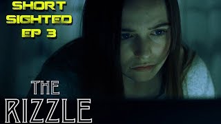 The Rizzle Horror Short Film Review - Short Sighted EP 3
