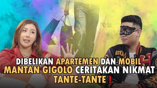 DIBELIKAN APARTEMEN DAN MOBIL, MANTAN GIGOLO CERITAKAN NIKMAT TANTE-TANTE ❗️❗️