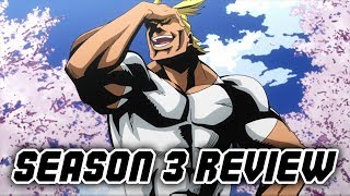 Boku no Hero Academia SEASON 3 REVIEW ft. MikeBowShow *SPOILERS*