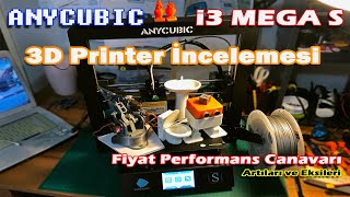 Anycubic I3 Mega S 3D Printer Alınır Mı? Detaylı İnceleme Videosu, Artıları Ve Eksileri