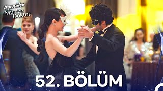 Mucize Doktor 52. Bölüm