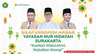 Silaturrahim Akbar Yayasan Nur Hidayah Surakarta | Nur Hidayah TV