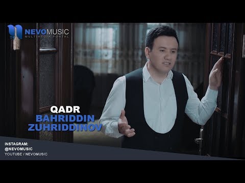 Bahriddin Zuhriddinov - Qadr