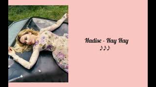 Hadise- Hay Hay(lyrics)