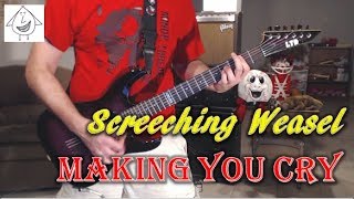 Watch Screeching Weasel Making You Cry video