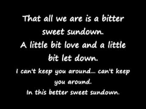 Bittersweet Sundown Video