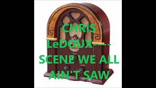 Watch Chris Ledoux Scene We All Aint Saw video