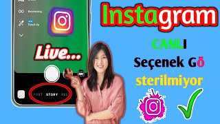 Instagram Canlı Yayın Seçeneği Gösterilmiyor Sorunu Nasıl Düzeltilir Instagram Canlı Yayın Seçe