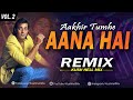 Aakhir Tumhe Aana Hai | Remix | Kush HELL Mix | Udit Narayan | Sanjay Dutt | Sapna mukharji | Yalgar