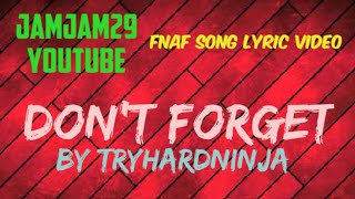 Watch Tryhardninja Dont Forget feat Not A Robot video
