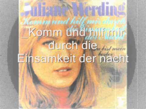Juliane Werding - Komm Und Hilf Mir Durch Die Einsamkeit Der Nacht Juliane Werding - Komm Und Hilf Mir Durch Die Einsamkeit Der Nacht