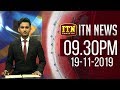 ITN News 9.30 PM 19-11-2019